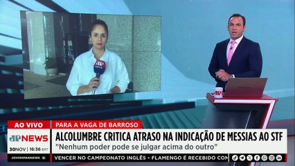 Alcolumbre critica governo no atraso da indicação de Messias ao STF