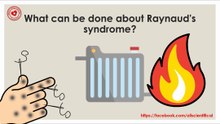 What can be done about Raynaud's syndrome?