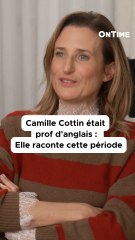 Camille Cottin prof d’anglais : Elle raconte cette période