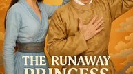 The Runaway Princess and the Emperor Who Begged Forgiveness