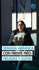 Frente frío 17 provocará heladas y lluvias en varias regiones: así arranca el clima esta semana