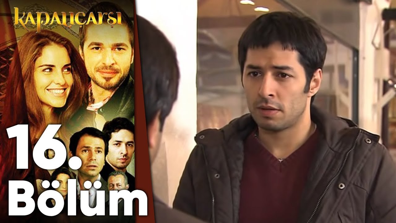 Kapalıçarşı 16.Bölüm