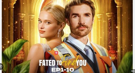 [EngSub] Fated to Find You - Full Movie