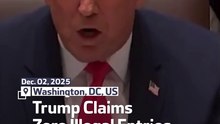 Trump Claims Zero Illegal Entries