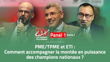 PME/TPME et ETI : comment accompagner la montée en puissance des champions nationaux ?