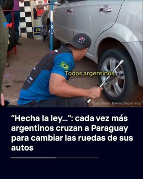 Cubiertas de neumáticos: lo que los argentinos cruzan a Paraguay para comprar