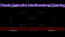 Chaotic Destructive Interdimentional Dreaming (Soundtrack)