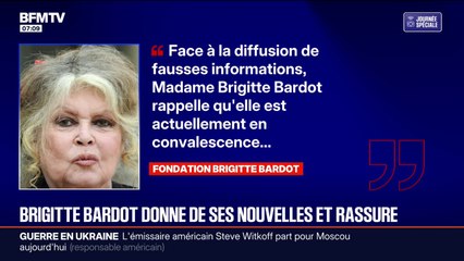 Brigitte Bardot, "en convalescence", veut "rassurer" sur son état de santé mais demande de "respecter son intimité"