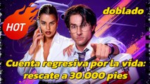 Doblado Version- Cuenta regresiva por la vida- rescate a 30.000 pies RS