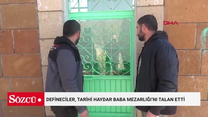 Defineciler, tarihi Haydar Baba Mezarlığı’nı talan etti