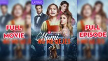 Mami No Me Dejes - Full Movie