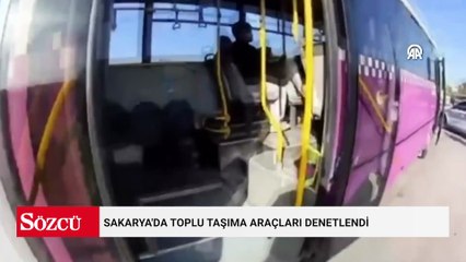 Sakarya'da toplu taşıma araçları denetlendi