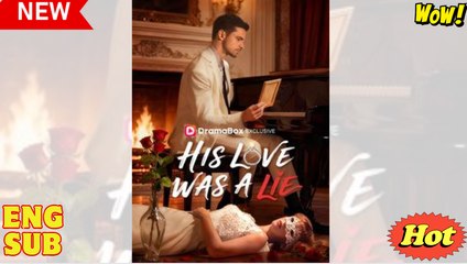 His Love Was A Lie