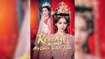REVENGE WEARS MY QUEEN SISTER'S FACE - FULL MOVIES ENGLISH SUB