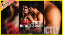Mrs. CEO Strictly Unprofessional - FULL MOVIES ENGLISH SUB