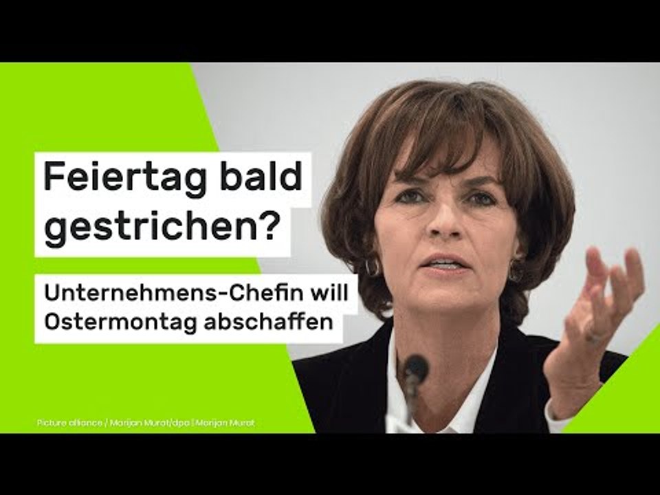 Feiertag bald gestrichen?: Um Arbeitsplätze zu retten - Firmenchefin will Ostermontag abschaffen