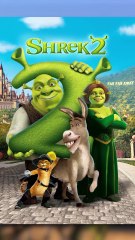 Pourquoi Shrek 2 c'est trop bien ?