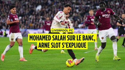 Liverpool FC : Mohamed Salah sur le banc, Arne Slot s’explique