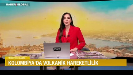 Kolombiya'da volkanik hareketlilik: Uzmanlara göre patlama yakın, tahliye gerekiyor