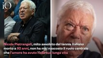 Tennis, addio a Nicola Pietrangeli: chi sono stati grandi amori della sua vita