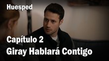Giray Hablará Contigo - Huesped