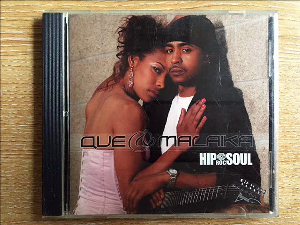 Que & Malaika - Who Knew