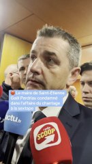 Le maire de Saint-Etienne, Gaël Perdriau, condamné dans l'affaire du chantage à la vidéo intime