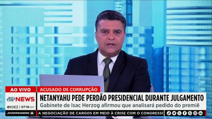 Netanyahu pede perdão presidencial durante julgamento