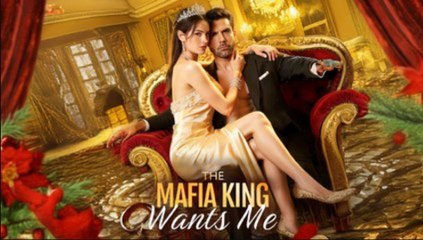 Wanted by the Mafia King - Full