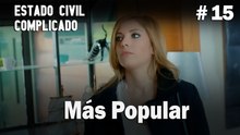 Más Popular # 15 - Estado Civil: Complicado