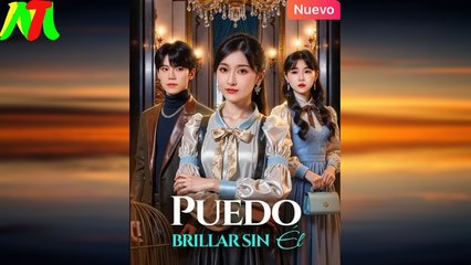 Puedo Brillar sin Él En Español