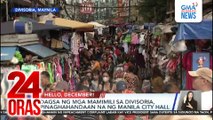 Mga nagtitinda sa Divisoria, umaasang lalakas ang benta ngayong papalapit lalo ang pasko | 24 Oras