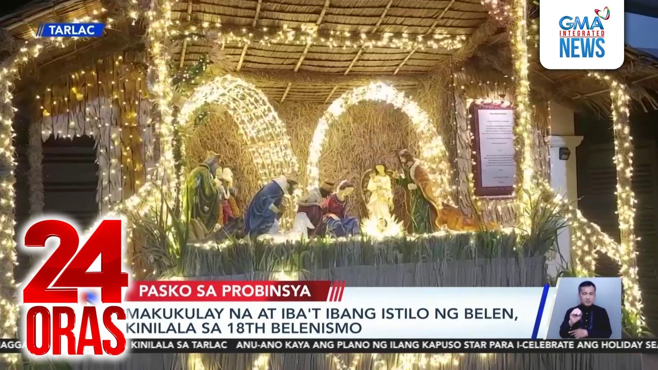 Makukulay na at iba't ibang istilo ng belen, kinilala sa 18th Belenismo | 24 Oras