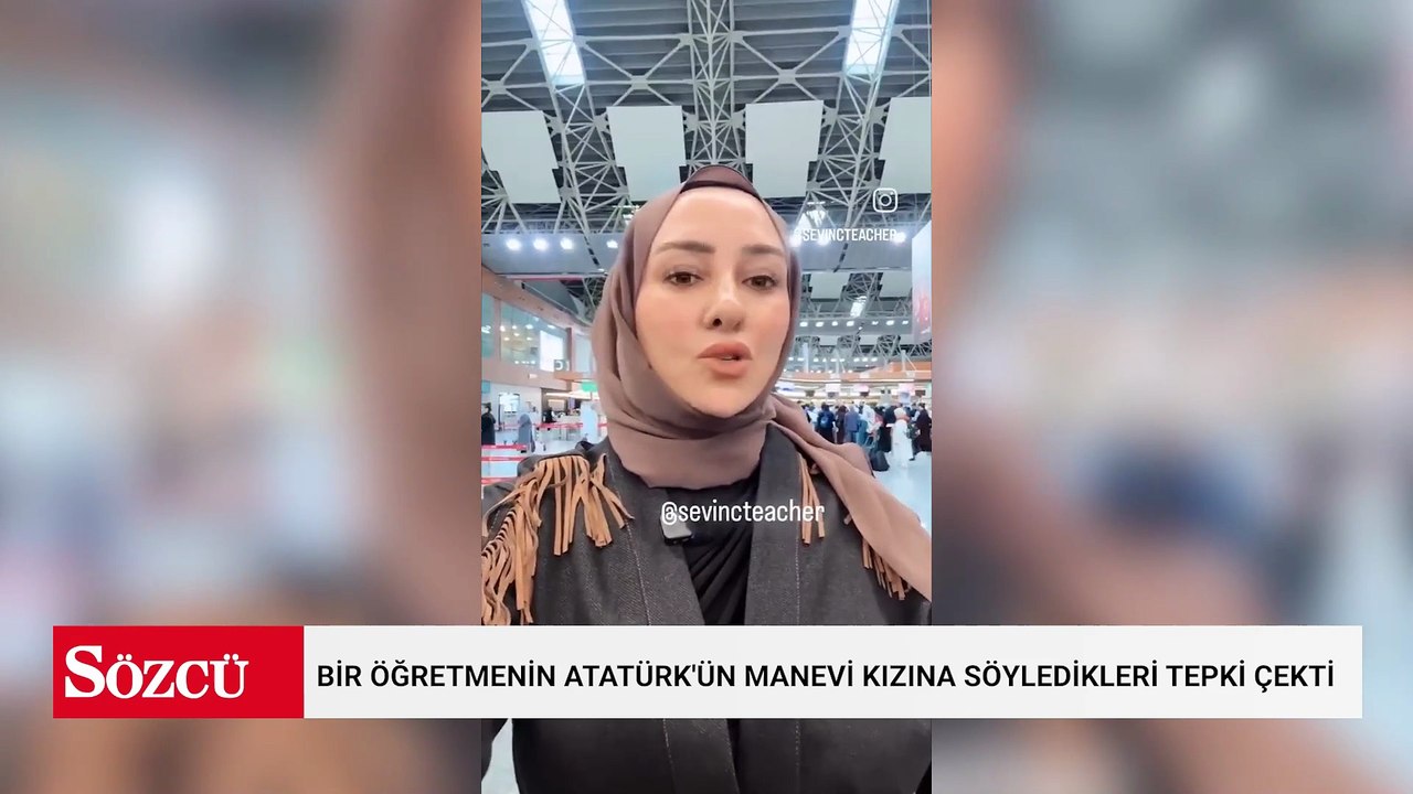 Bir öğretmenin Atatürk'ün manevi kızına söyledikleri tepki çekti