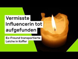 Trauer um Stefanie P.: Vermisste Influencerin tot aufgefunden - Ex transportierte Leiche in Koffer