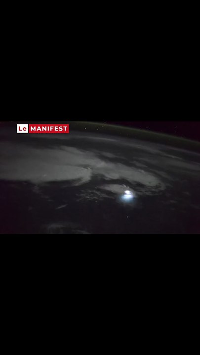 Le Manifest - Depuis l’espace : l’ISS capture un éclair spectaculaire au-dessus de la Terre