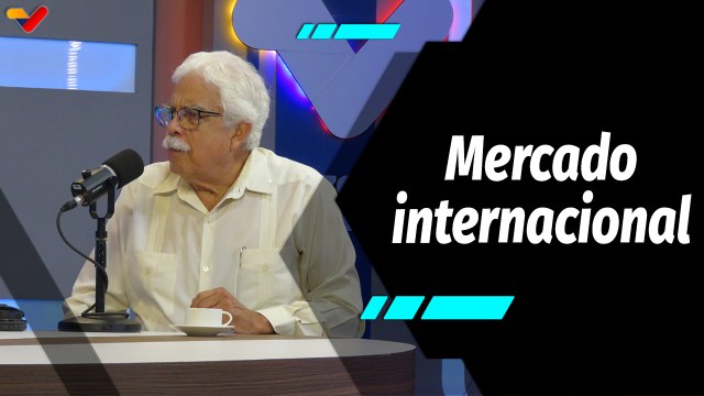 Al Aire | Mercado energético mundial continúa en ascenso pese a acciones hegemónicas de los EE. UU.