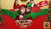 Operation Christmas Trap | Full Movie HD - Drama ShortFilms Hot