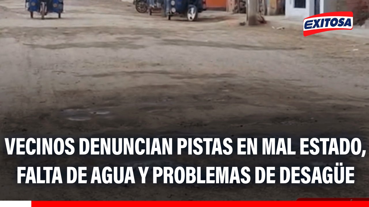 Lurín: Vecinos denuncian pistas en mal estado, falta de agua y ...