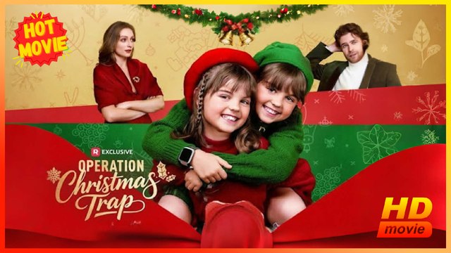 Operation Christmas Trap | Full Movie HD - Best Drama ShortFilms Hot Female Romance Second Chance Modern Romantic Emotional Reunited Lovers Twins Family-Friendly USA Villa Banquet Office Contemporary All Ages Heiress/Socialite Doctor/Surgeon Billionaire