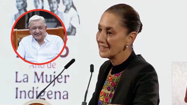 Claudia Sheinbaum descarta que AMLO necesite regresar a la esfera pública
