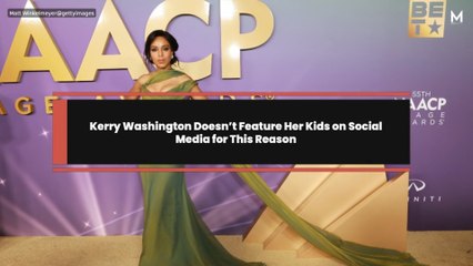 Kerry Washington Doesn’t Feature Her Kids on Social Media for This Reason
