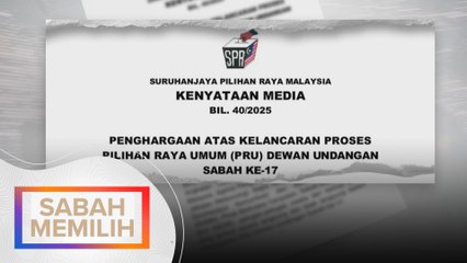 Segala urusan PRN Sabah dilaksanakan dengan penuh integriti, telus - SPR