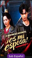 [SUB ESPAÑOL] El objetivo del asesinato… ¡es mi esposa! serie completa - Video Dailymotion