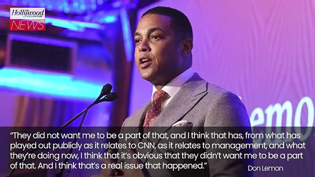 Don Lemon Feels "Vindicated" By Removal Of Former CNN CEO Chris Licht | THR News