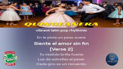 QUINCEAÑERA POR JAVIER LINDO M.