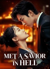 Met A Savior In Hell - Drama FULL MOVIES ENGLISH SUB