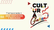 02 DOS CENTAVOS Y NAVAJAS