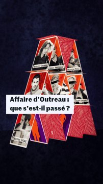 Procès d’Outreau : que s’est-il passé ? Comprendre en trois minutes
