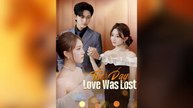 The Day Love Was Lost Full Movies